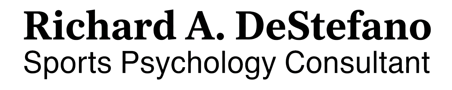 Richard A DeStefano Sports Psychology Consultant